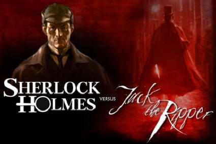 Обо всем - Sherlock Holmes vs. Jack the Ripper